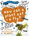 A Question of Science: How can a plant eat a fly? And other questions about plants
