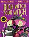 Rich Witch, Poor Witch