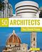 50 architects you should know