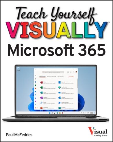 Teach Yourself VISUALLY Microsoft 365