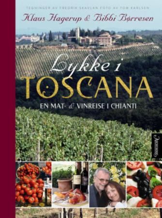 Lykke i Toscana