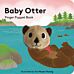 Baby Otter: Finger Puppet Book