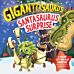 Gigantosaurus - Santasaurus Surprise