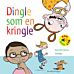 Dingle som en kringle