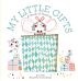 My Little Gifts: A Book of Sharing