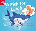 Rigby Star Guided Phonic Opportunity Readers Red: A Fish For Lunch