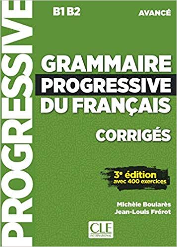 Grammaire progressive du francais avance corriges