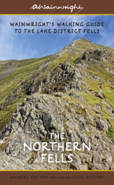 The Northern Fells (Walkers Edition)