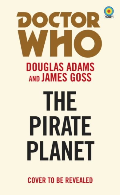 Doctor Who and The Pirate Planet (target collection)
