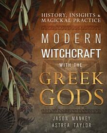 Modern Witchcraft with the Greek Gods