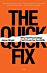 The Quick Fix