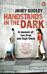 Handstands In The Dark