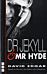 Dr Jekyll and Mr Hyde