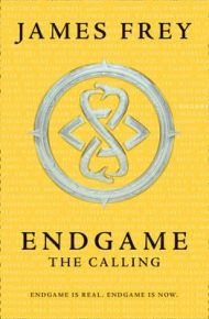 Calling, The. Endgame Trilogy 1