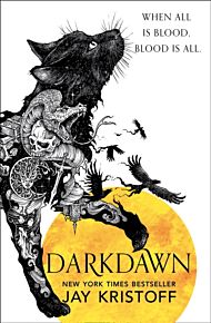 Darkdawn. The Nevernight Chronicles Book 3