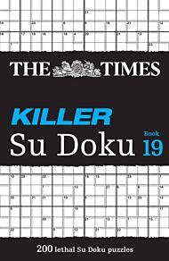 The Times Killer Su Doku Book 19