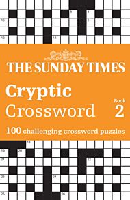 The Sunday Times Cryptic Crossword Book 2