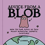 Advice from a Blob