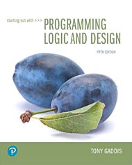 Starting Out with Programming Logic and Design