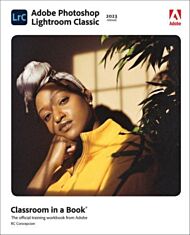 Adobe Photoshop Lightroom Classic Classroom in a Book (2023 release)