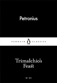 Trimalchio's Feast. Penguin Little Black Classics