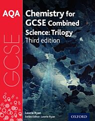 AQA GCSE Chemistry for Combined Science (Trilogy) Student Book