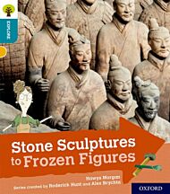 Oxford Reading Tree Explore with Biff, Chip and Kipper: Oxford Level 9: Stone Sculptures to Frozen F