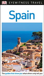 Spain, DK Eyewitness Travel Guide