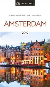 Amsterdam 2019, DK Eyewitness Travel Guide