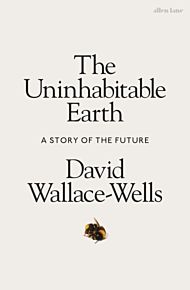 Uninhabitable Earth, The