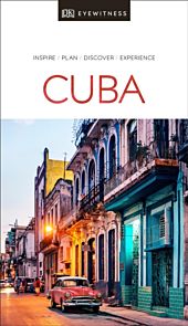 Cuba, DK Eyewitness Travel Guide