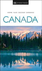 Canada DK Eyewitness Travel Guide