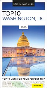 Washington, DC Top 10  DK Eyewitness 2020