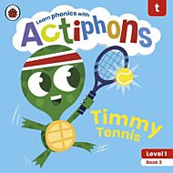 Actiphons Level 1 Book 3 Timmy Tennis