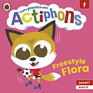Actiphons Level 1 Book 19 Freestyle Flora
