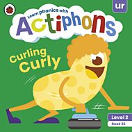 Actiphons Level 2 Book 22 Curling Curly