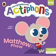 Actiphons Level 3 Book 11 Matthew Phew