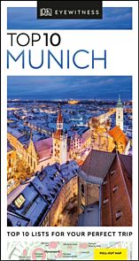 Munich Top 10 Eyewitness Guide