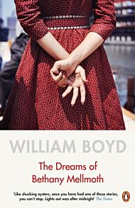 The dreams of Bethany Mellmoth and other stories