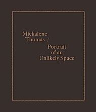 Mickalene Thomas / Portrait of an Unlikely Space