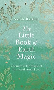 The Little Book of Earth Magic