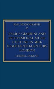 Felice Giardini and Professional Music Culture in Mid-Eighteenth-Century London