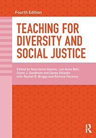 Teaching for Diversity and Social Justice