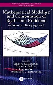 Mathematical Modeling and Computation of Real-Time Problems