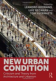 The New Urban Condition
