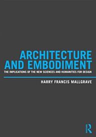 Architecture and Embodiment