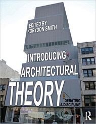 Introducing Architectural Theory