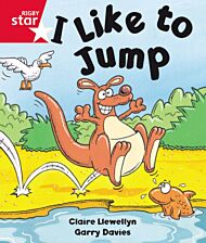 Rigby Star Guided Reception: Red Level: I Like to Jump Pupil Book (single)