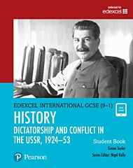 Pearson Edexcel International GCSE (9-1) History: Dictatorship and Conflict in the USSR, 1924-53 Stu