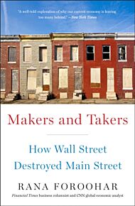 Makers and Takers